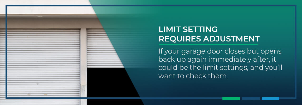 Limit Setting Requires Adjustment. If your garage door closes but opens back up again immediately after, it could be the limit settings, and you’ll want to check them.