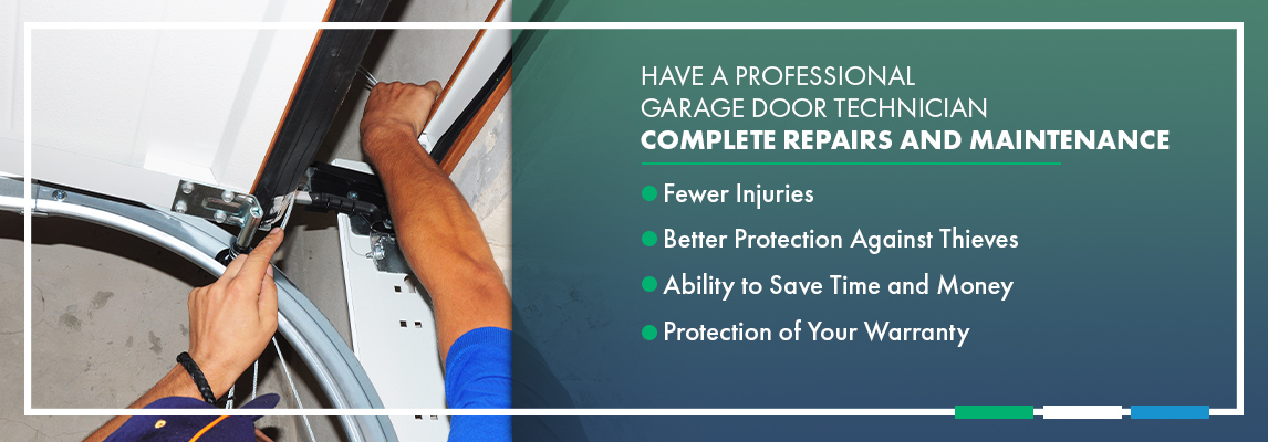 Have a Professional Garage Door Technician Complete Repairs and Maintenance