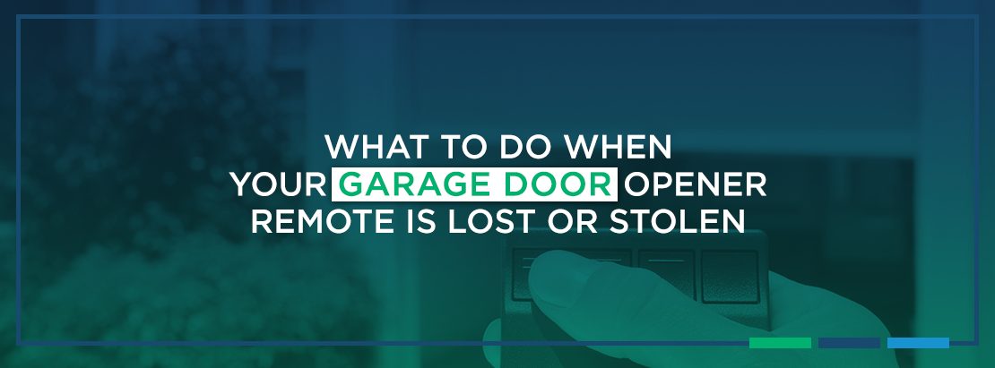 What to Do When Your Garage Door Opener Remote is Lost or Stolen