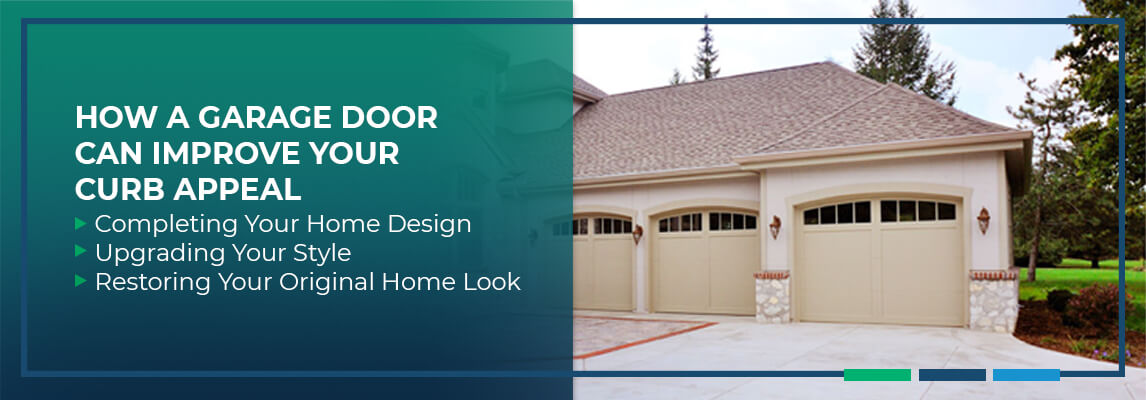 How a Garage Door Can Improve Your Curb Appeal