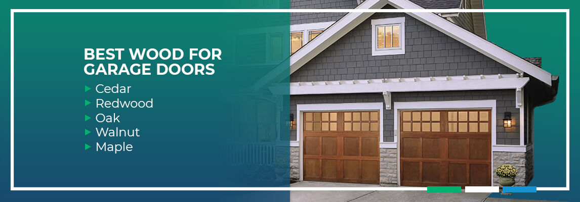 Best Wood for Garage Doors