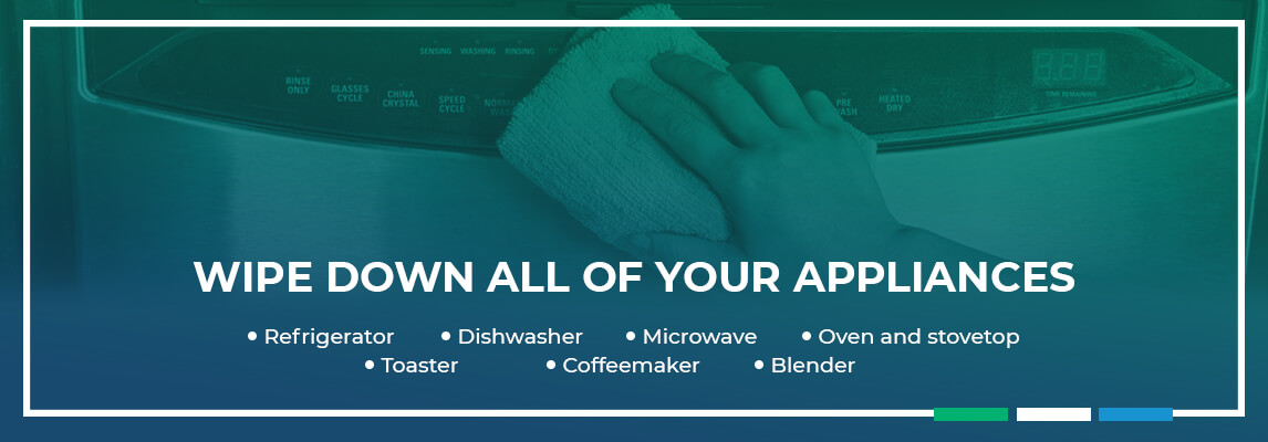 Wipe Down All of Your Appliances