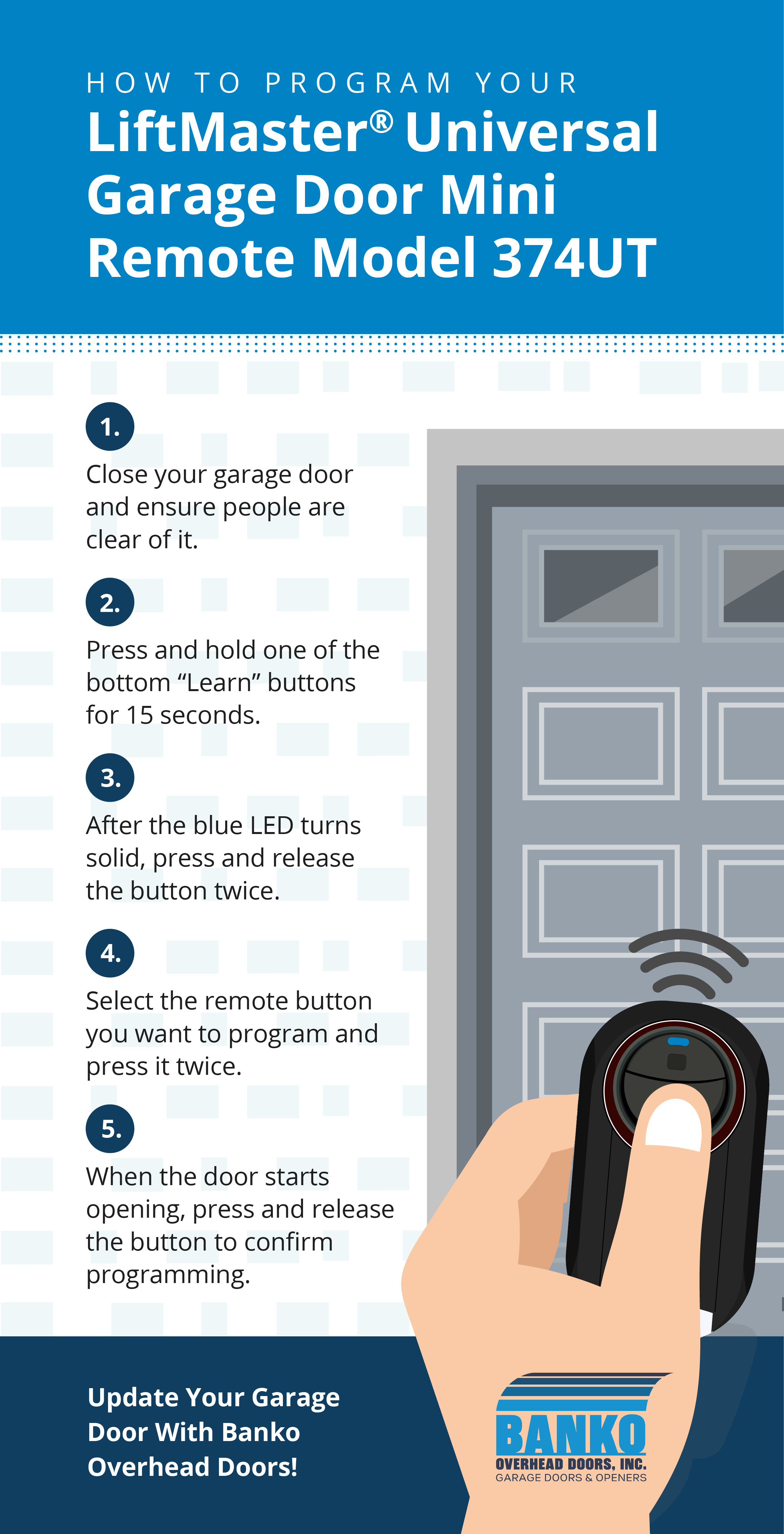 How to Program Your LiftMaster® Universal Garage Door Mini Remote Model 374UT Micrographic