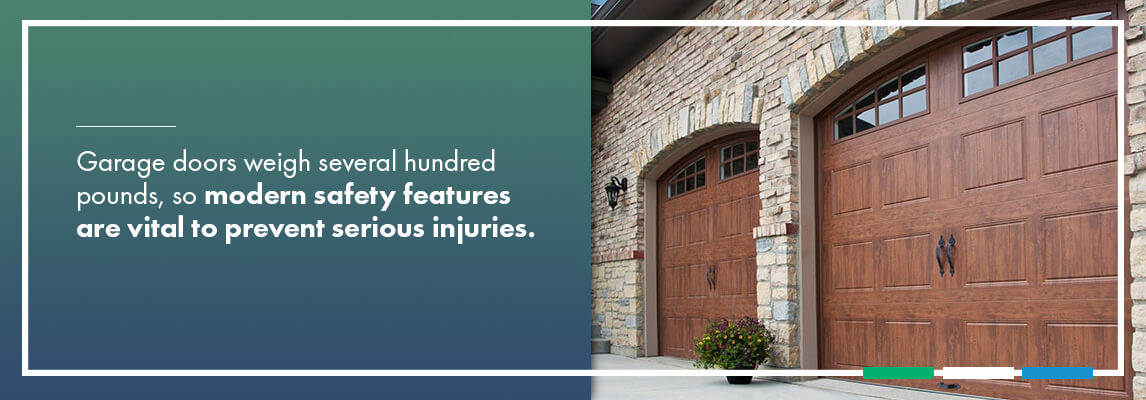 Garage doors weigh several hundred pounds, so modern safety features are vital to prevent serious injuries.