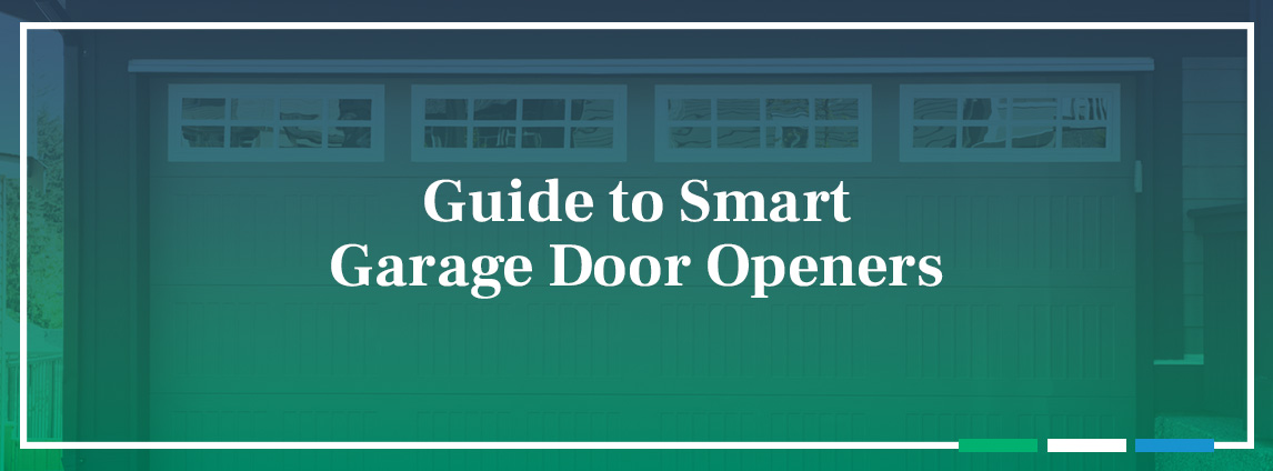 Guide to Smart Garage Door Openers